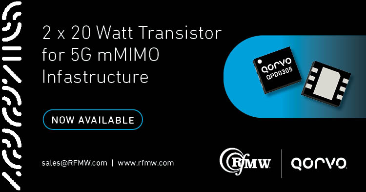 Qorvo’s QPD0305 contains two, 20 Watt transistors for 3.4 to 3.8 GHz massive MIMO microcell and macrocell base stations