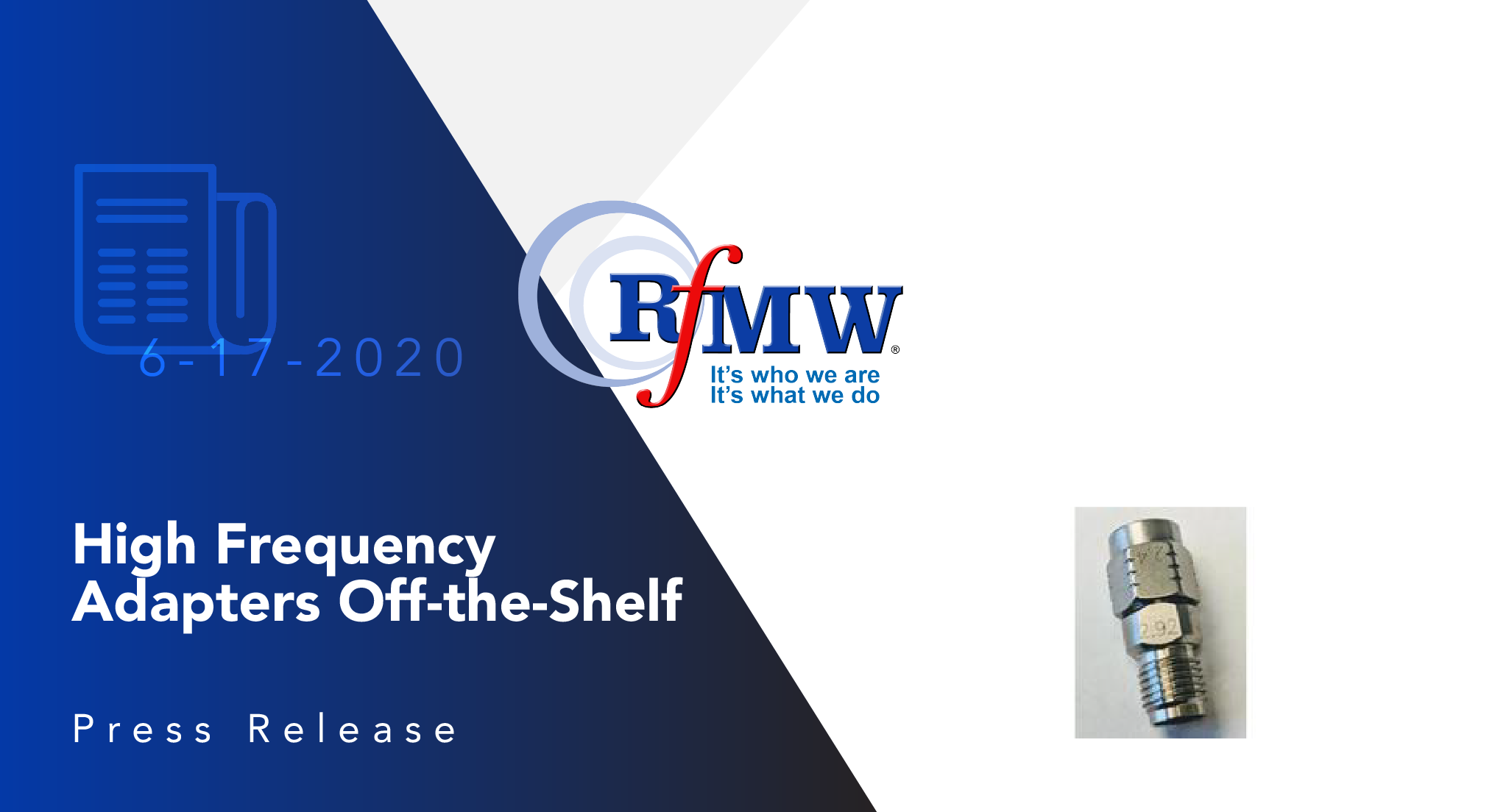 The P1dB P1AD-24M29F, 2.4mm Male to 2.92mm Female between series adapter operates to 40 GHz with a maximum VSWR of 1.25:1